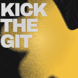 Kick The Git