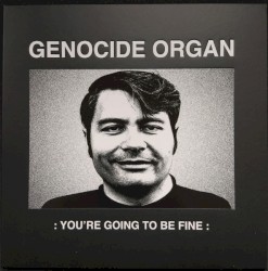 You're Going To Be Fine