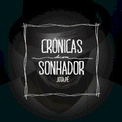 Crônicas de um Sonhador