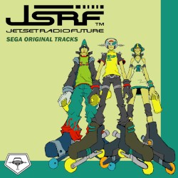 Jet Set Radio Future Original Sound Tracks