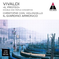 Il Proteo: Double and Triple Concertos