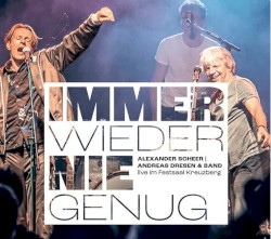 Immer Wieder Nie Genug