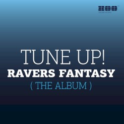 Ravers Fantasy (The Album)