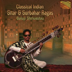 Classical Indian Sitar & Surbahar Ragas
