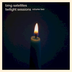 Twilight Sessions Volume Two