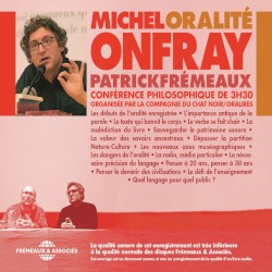 Oralité : conférence philosophique de 3h30