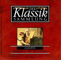 Die Klassiksammlung 28: Chopin: Klassiker der Romantik