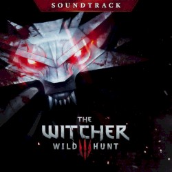 The Witcher 3: Wild Hunt Soundtrack