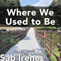 Where We Used to Be (From “Xenoblade Chronicles 2”) [Instrumental Version]