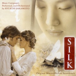 Silk: Original Motion Picture Soundtrack
