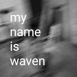 my name is