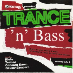 Mixmag Presents: Trance ’n’ Bass