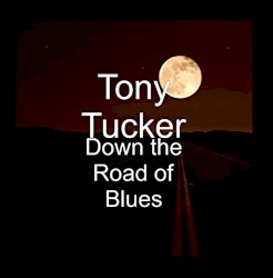 Down The Road Of Blues