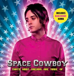 That's What Dreams Are Made Of