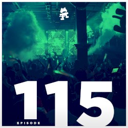 2016-07-26: Monstercat Podcast, Ep. 115