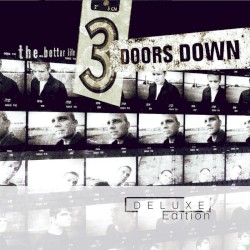 The Better Life (deluxe edition)