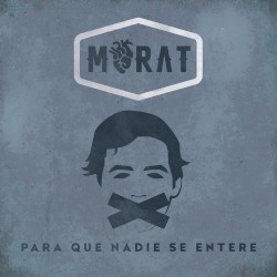 Para que nadie se entere
