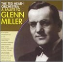 A Salute To Glenn Miller