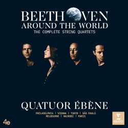 Beethoven Around the World: The Complete String Quartets