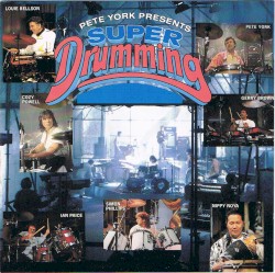Pete York presents Super Drumming