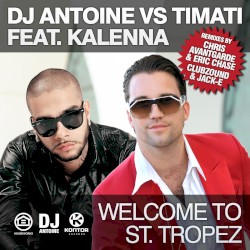 Welcome to St. Tropez (Remixes)