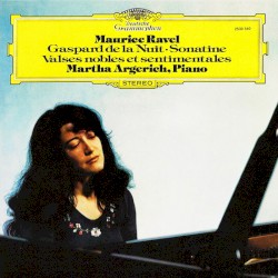 Gaspard de la Nuit / Sonatine / Valses nobles et sentimentales