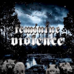 Feminine Violence