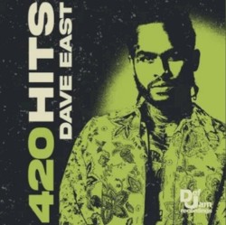 420 Hits : Dave East