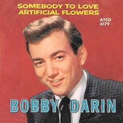 Artificial Flowers / Somebody to Love