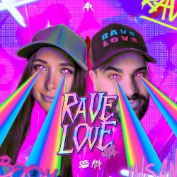 RAVE LOVE PT.2