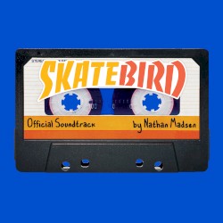 SkateBIRD Official Video Game Soundtrack