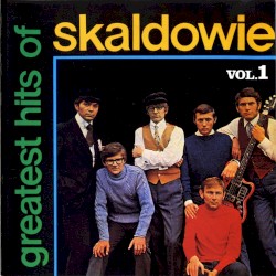 Greatest Hits of Skaldowie