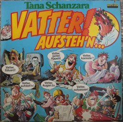 Vatter! aufsteh'n...