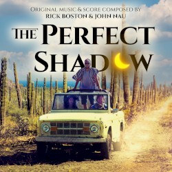 The Perfect Shadow (Original Motion Picture Soundtrack)