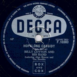 Hopalong Cassidy / When the Red, Red Robin Comes Bob, Bob, Bobbin' Along