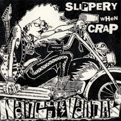 Slippery When Crap
