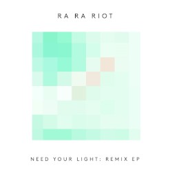 Need Your Light Remix EP
