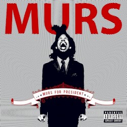 Murs for President