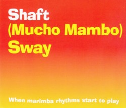(Mucho Mambo) Sway
