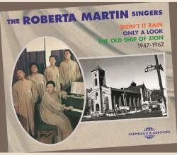 The Roberta Martin Singers 1947–1962