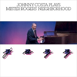 Plays Mister Rogers’ Neighborhood Jazz