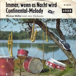 Immer, wenn es Nacht wird / Continental-Melody