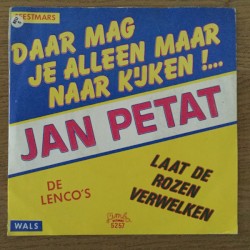 Daar mag je alleen maar naar kijken