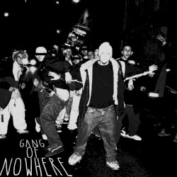 Gang of Nowhere