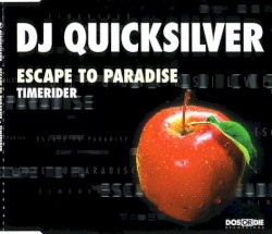 Escape to Paradise / Timerider