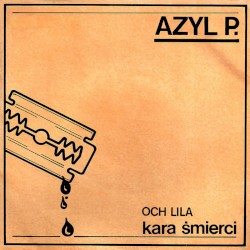 Och, Lila / Kara śmierci