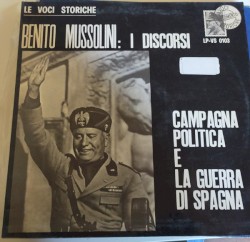Benito Mussolini: I discorsi, Volume terzo: Campagna politica e La guerra di Spagna