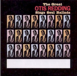 The Great Otis Redding Sings Soul Ballads