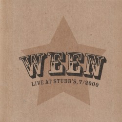 Live at Stubb’s, 7/2000