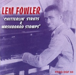 Chitterlin' Struts & Washboard Stomps